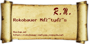Rokobauer Mátyás névjegykártya
